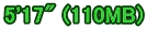5'17" (110MB)